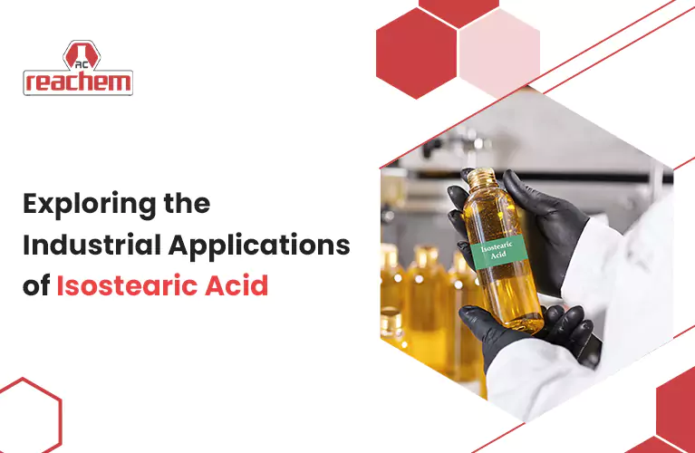 Exploring the Industrial Applications of Isostearic Acid